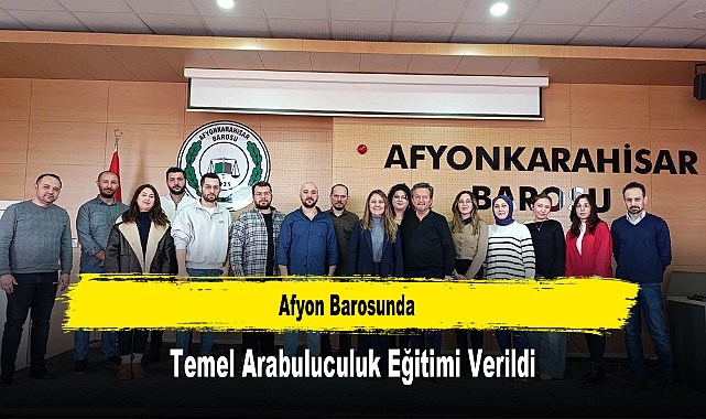 Afyon Barosunda, Temel Arabuluculuk Eğitimi Verildi