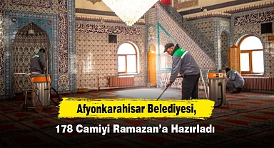 Afyonkarahisar Belediyesi, 178 Camiyi Ramazan’a Hazırladı