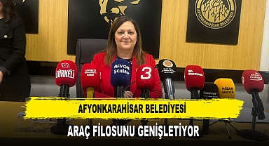 AFYONKARAHİSAR BELEDİYESİ ARAÇ FİLOSUNU GENİŞLETİYOR