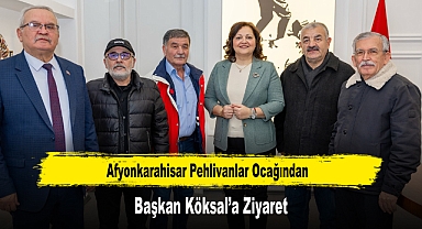Afyonkarahisar Pehlivanlar Ocağından, Başkan Köksal’a Ziyaret