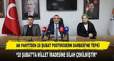 AK Parti’den 28 Şubat Postmodern Darbesi'ne Tepki