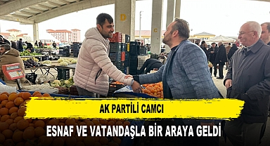 AK PARTİLİ CAMCI ESNAF VE VATANDAŞLA BİR ARAYA GELDİ