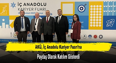 AKÜ, İç Anadolu Kariyer Fuarı’na Paydaş Olarak Katılım Gösterdi