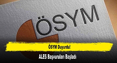 ALES Başvuruları Başladı