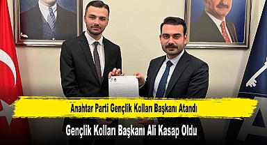 Anahtar Parti Gençlik Kolları Başkanı Atandı