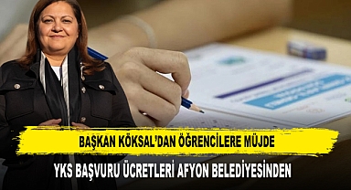 BAŞKAN KÖKSAL’DAN ÖĞRENCİLERE MÜJDE