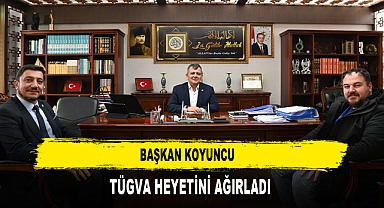 BAŞKAN KOYUNCU TÜGVA HEYETİNİ AĞIRLADI