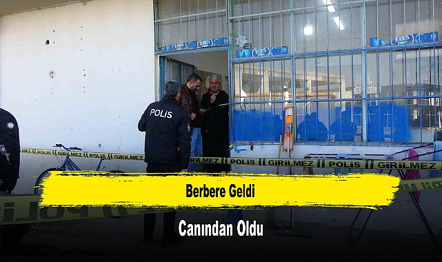Berbere Geldi, Canından Oldu
