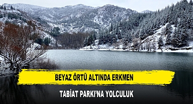 BEYAZ ÖRTÜ ALTINDA ERKMEN TABİAT PARKI’NA YOLCULUK