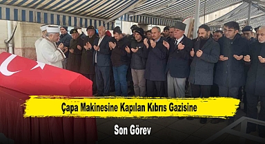 Çapa Makinesine Kapılan Kıbrıs Gazisine Son Görev
