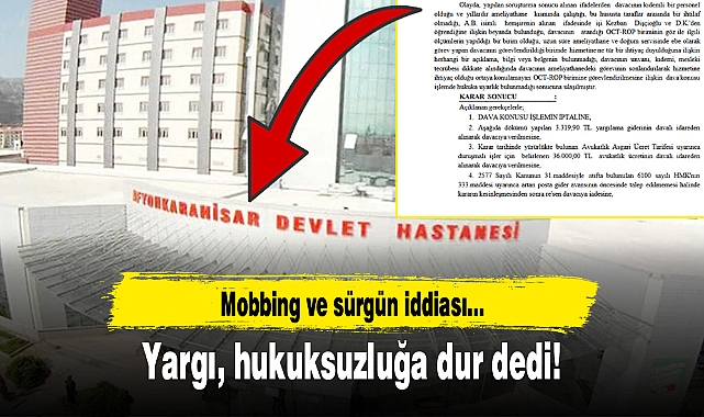 Yargı, hukuksuzluğa dur dedi!