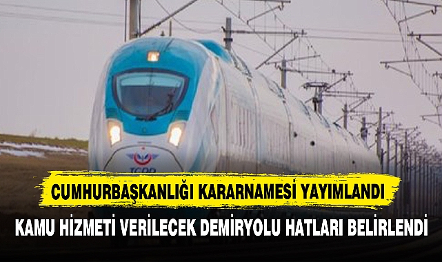 CUMHURBAŞKANLIĞI KARARNAMESİ YAYIMLANDI