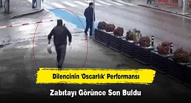 Dilencinin 'Oscarlık' Performansı Zabıtayı Görünce Son Buldu