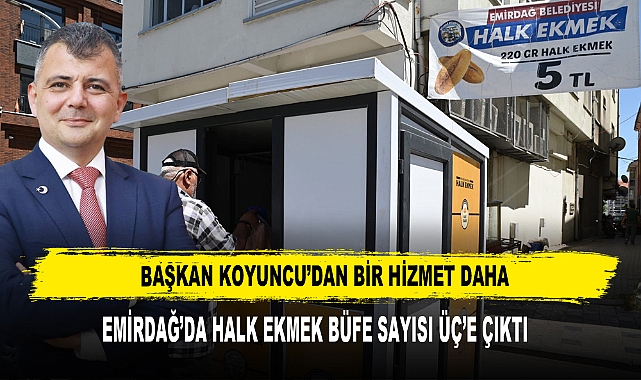 Emirdağ’da Halk Ekmek Büfe Sayısı Üçe Çıktı