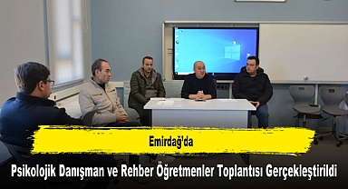 Emirdağ’da, Psikolojik Danışman ve Rehber Öğretmenler Toplantısı Gerçekleştirildi