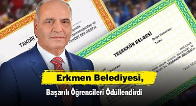 Erkmen Belediyesi, Başarılı Öğrencileri Ödüllendirdi