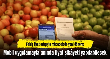Fahiş fiyat artışıyla mücadelede yeni dönem: Mobil uygulamayla anında fiyat şikâyeti yapılabilecek