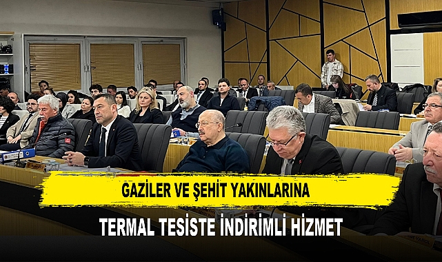 GAZİLER VE ŞEHİT YAKINLARINA TERMAL TESİSTE İNDİRİMLİ HİZMET