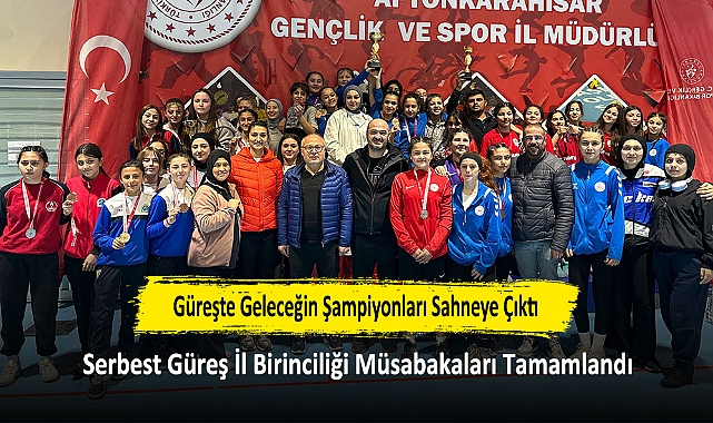 Güreşte Geleceğin Şampiyonları Sahneye Çıktı!  Serbest Güreş İl Birinciliği Müsabakaları Tamamlandı