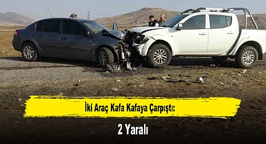 İki Araç Kafa Kafaya Çarpıştı: 2 Yaralı