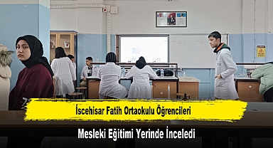 İscehisar Fatih Ortaokulu Öğrencileri Mesleki Eğitimi Yerinde İnceledi