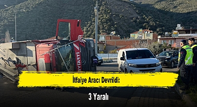 İtfaiye Aracı Devrildi: 3 Yaralı