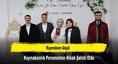 Kaymakam Akgül, Kaymakamlık Personelinin Nikah Şahidi Oldu