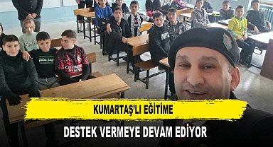 KUMARTAŞ’LI EĞİTİME DESTEK VERMEYE DEVAM EDİYOR