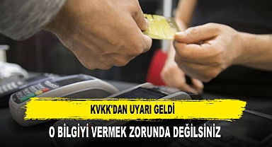 KVKK'DAN UYARI GELDİ O BİLGİYİ VERMEK ZORUNDA DEĞİLSİNİZ