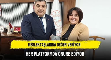 MESLEKTAŞLARINA DEĞER VERİYOR HER PLATFORMDA ONURE EDİYOR