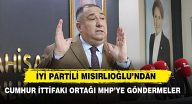 Mısırlıoğlu’ndan Cumhur İttifakı Ortağı MHP’ye Göndermeler