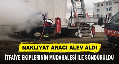 NAKLİYAT ARACI ALEV ALDI