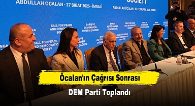 Öcalan'ın Çağrısı Sonrası DEM Parti Toplandı