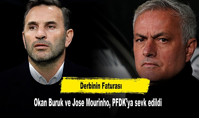 Okan Buruk ve Jose Mourinho, PFDK’ya sevk edildi