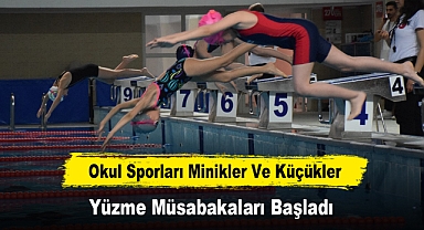 Okul Sporları Minikler Ve Küçükler Yüzme Müsabakaları Başladı