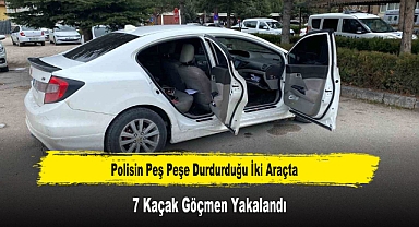 Polisin Peş Peşe Durdurduğu İki Araçta 7 Kaçak Göçmen Yakalandı