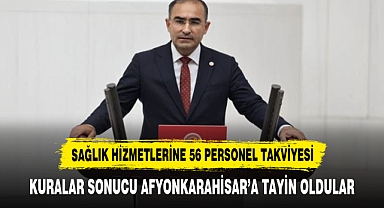SAĞLIK HİZMETLERİNE 56 PERSONEL TAKVİYESİ
