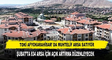 TOKİ AFYOKARAHİSAR’ DA MUHTELİF ARSA SATIYOR