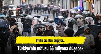 'Türkiye'nin nüfusu 65 milyona düşecek'