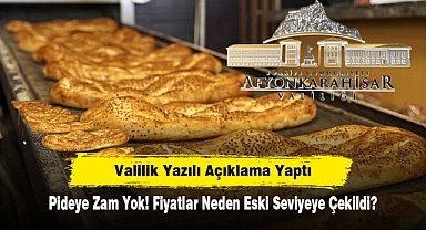 Valilik Yazılı Açıklama Yaptı... Pideye Zam Yok! Fiyatlar Neden Eski Seviyeye Çekildi?