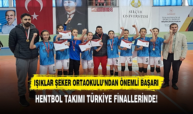 HENTBOL TAKIMI TÜRKİYE FİNALLERİNDE!