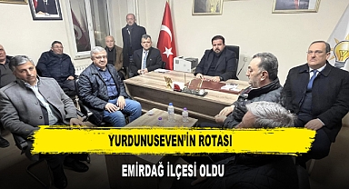 YURDUNUSEVEN’İN ROTASI EMİRDAĞ İLÇESİ OLDU