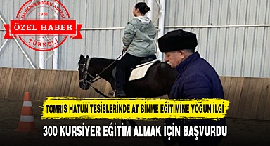 300 KURSİYER EĞİTİM ALMAK İÇİN BAŞVURDU