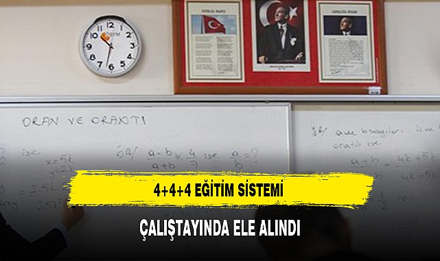 4+4+4 EĞİTİM SİSTEMİ ÇALIŞTAYINDA ELE ALINDI