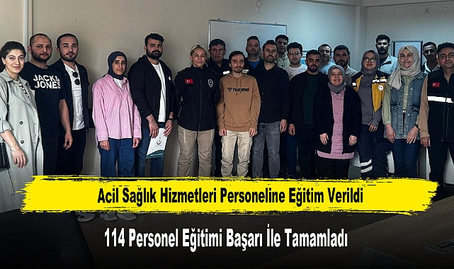 Acil Sağlık Hizmetleri Personeline Eğitim Verildi