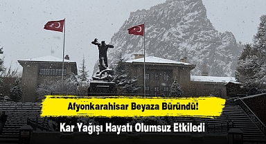Afyonkarahisar Beyaza Büründü! Kar Yağışı Hayatı Olumsuz Etkiledi