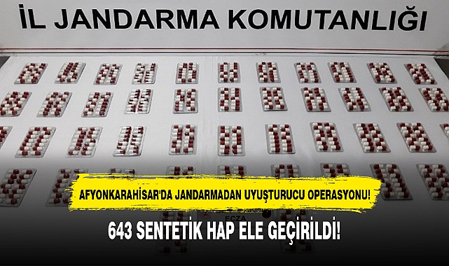 AFYONKARAHİSAR'DA JANDARMADAN UYUŞTURUCU OPERASYONU!