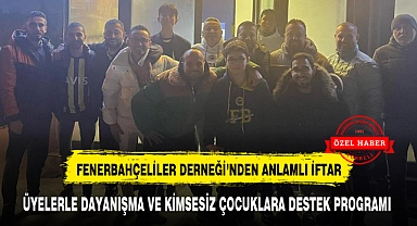 AFYONKARAHİSAR FENERBAHÇELİLER DERNEĞİ'NDEN ANLAMLI İFTAR