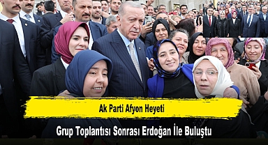 Ak Parti Afyon Heyeti, Grup Toplantısı Sonrası Erdoğan İle Buluştu