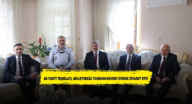 AK PARTİ TEŞKİLATI, MİLLETVEKİLİ YURDUNUSEVEN'İ EVİNDE ZİYARET ETTİ